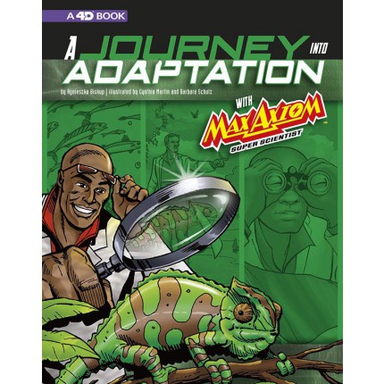 A Journey into Adaptation with Max Axiom, Super Scientist