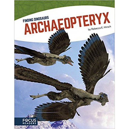 Finding Dinosaurs - Archaeopteryx