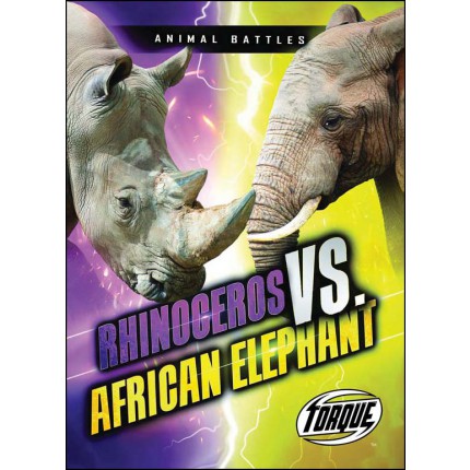 Animal Battles - Rhinoceros VS African Elephant