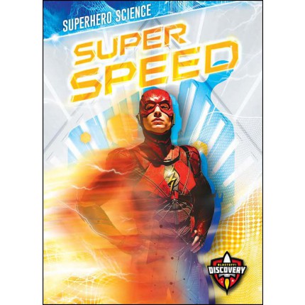 Superhero Science - Super Speed