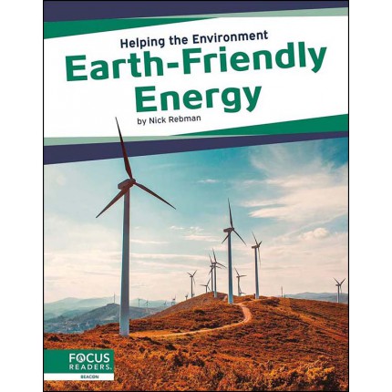 Helping the Environment - Earth-Friendly Energy