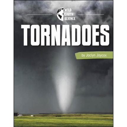 Wild Earth Science: Tornadoes