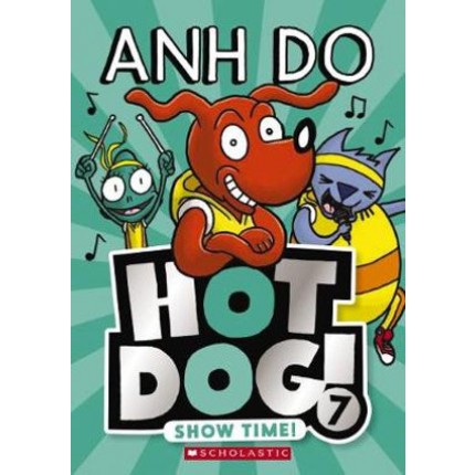 Hotdog! - Show Time!