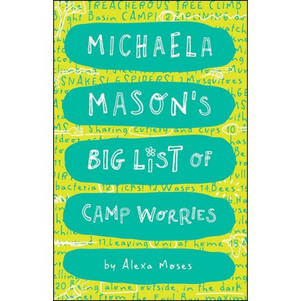 Michaela Mason's Big List of Camp Worries