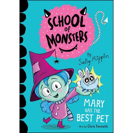 School of Monsters - Mary Has the Best Pet