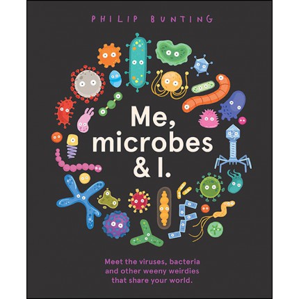 Me, Microbes and I