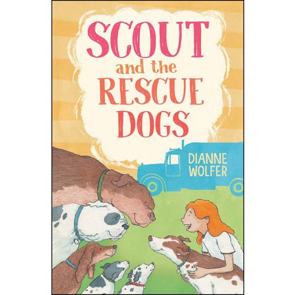 Scout and the Rescue Dogs