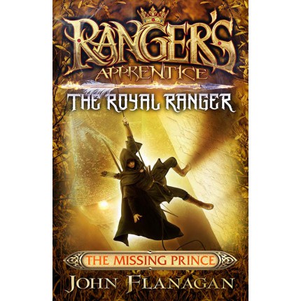 Ranger's Apprentice The Royal Ranger - The Missing Prince