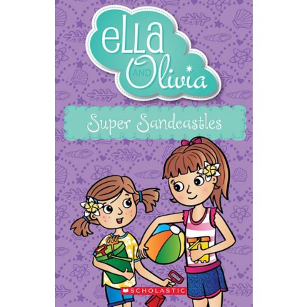 Ella and Olivia - Super Sandcastles