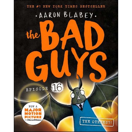The Bad Guys: The Others?!