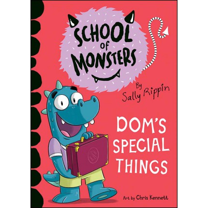 School of Monsters - Dom's Special Things
