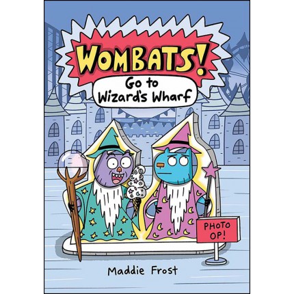 Wombats - Go to Wizard's Wharf