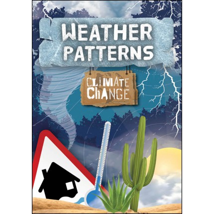 Climate Change - Weather Patterns