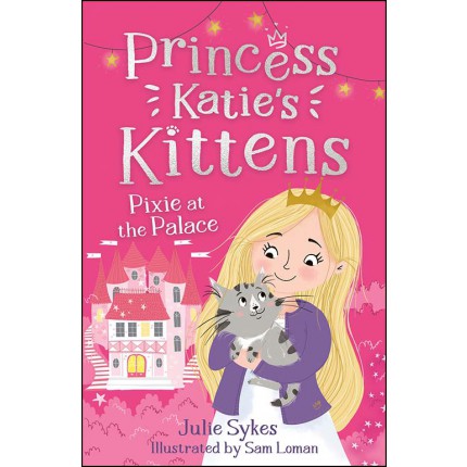 Princess Katie's Kittens - Pixie at the Palace
