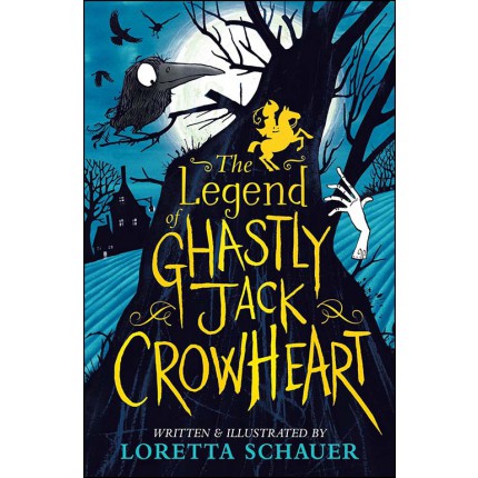 The Legend of Ghastly Jack Crowheart