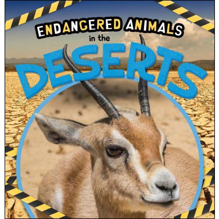 Endangered Animals - In the Deserts