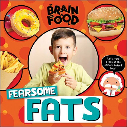 Brain Food - Fearsome Fats