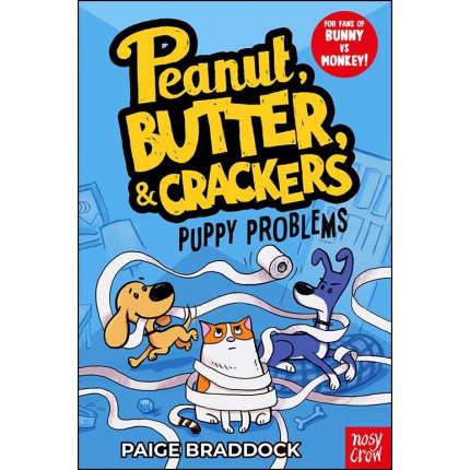 Peanut, Butter and Crackers - Puppy Problems