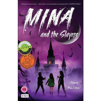 Mina and the Slayers