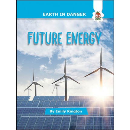 Earth In Danger - Future Energy