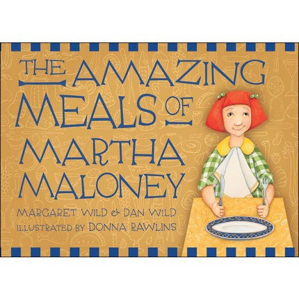 The Amazing Meals of Martha Maloney