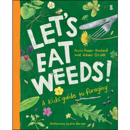 Let's Eat Weeds!
