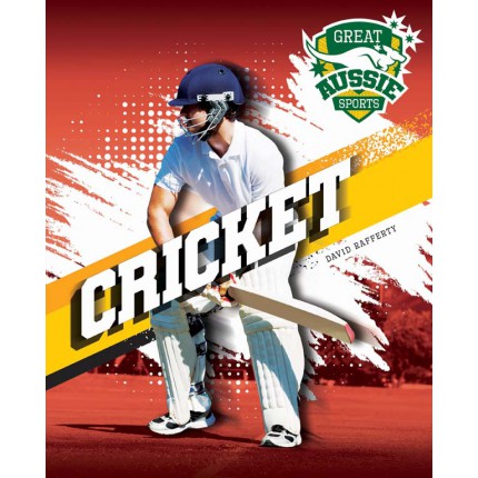 Great Aussie Sports - Cricket