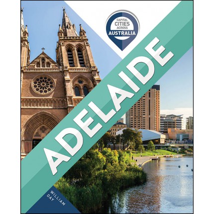 Capital Cities Across Australia - Adelaide