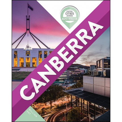 Capital Cities Across Australia - Canberra