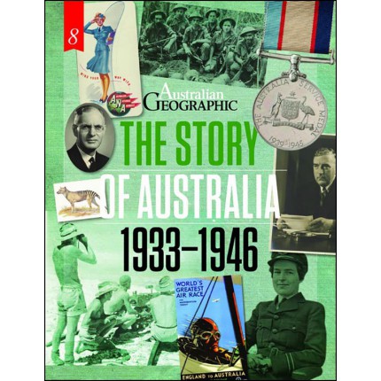 The Story of Australia - 1933-1946