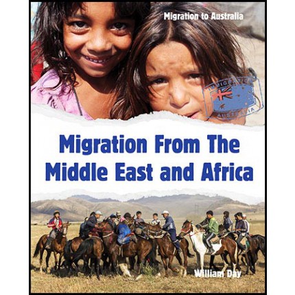 Migration to Australia - Migration From The Middle East and Africa
