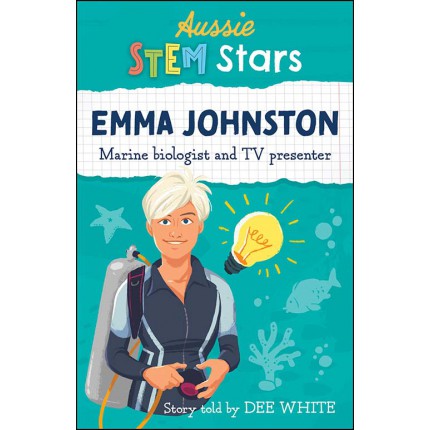 Aussie STEM Stars - Emma Johnston