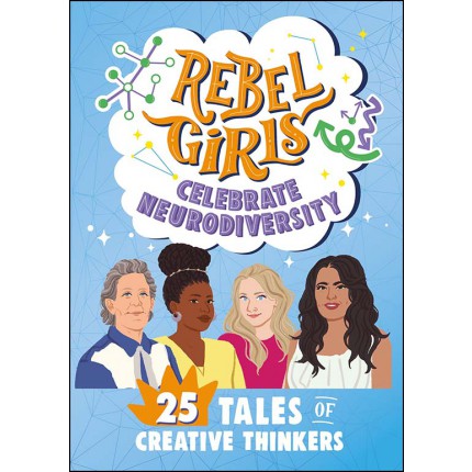 Rebel Girls Celebrate Neurodiversity